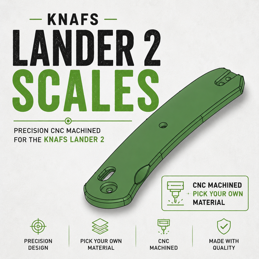 Knafs Lander 2 Custom Micarta Scales – CNC Machining Service