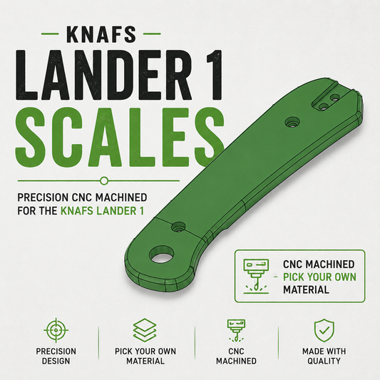 Knafs Lander 1 Custom Micarta Scales – CNC Machining Service